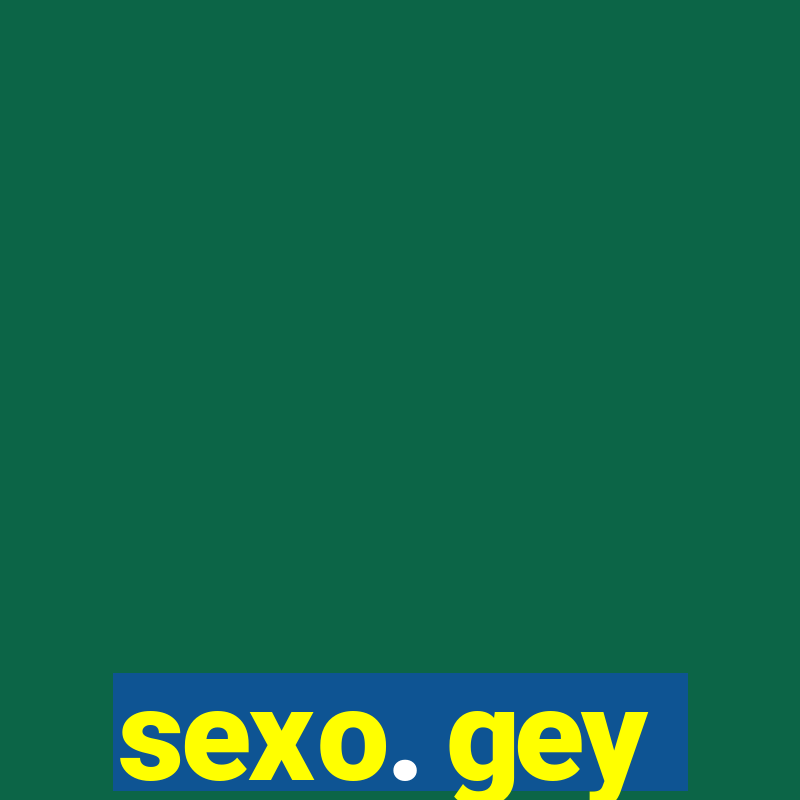 sexo. gey